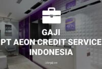 gaji di PT AEON Credit Service Indonesia