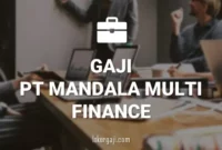 Gaji PT Mandala Multi Finance