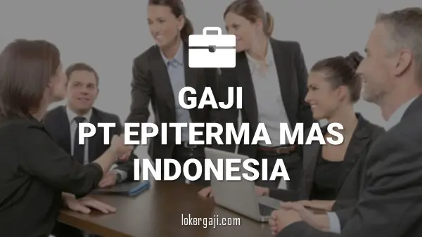 PT Epiterma Mas Indonesia