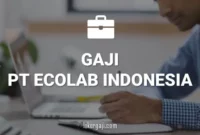 Gaji PT Ecolab Indonesia