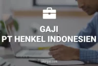 Gaji PT Henkel Indonesien