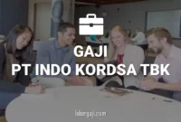 Gaji PT Indo Kordsa Tbk