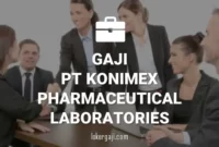 Gaji PT Konimex Pharmaceutical Laboratories