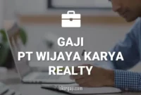 Gaji PT Wijaya Karya Realty