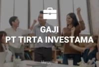 Gaji PT Tirta Investama