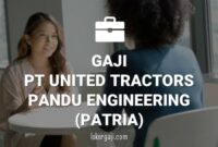 Gaji PT United Tractors Pandu Engineering (Patria)